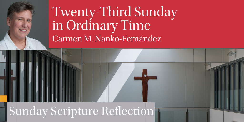 Twenty-Third Sunday In Ordinary Time - Learn@CTU